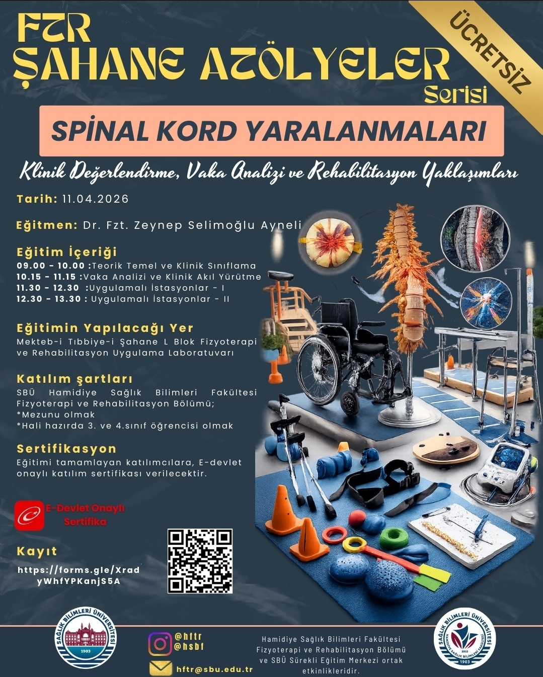 Spinal Kord Yaralanmaları: Klinik Değerlendirme, Vaka Analizi ve Rehabilitasyon Yaklaşımları